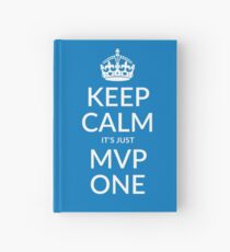 Keep calm, it's just MVP one (PANTONE 285) Hardcover Journal