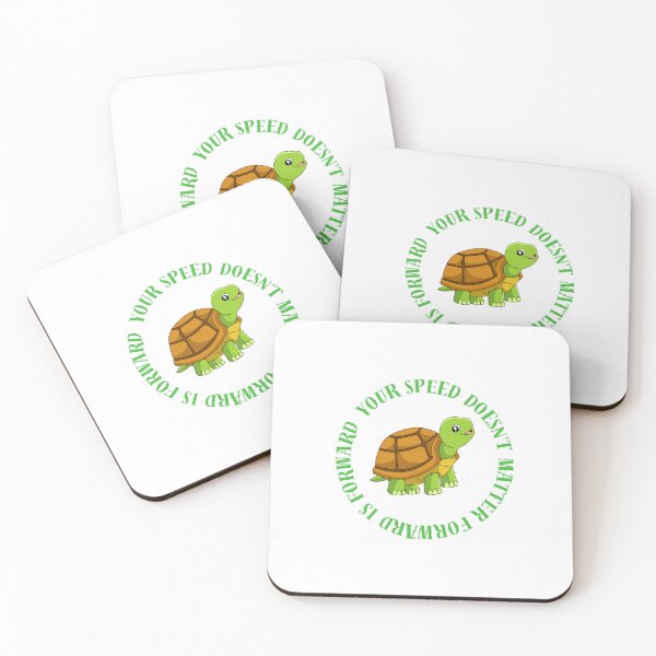 Item preview, Your Speed Doesn't Matter Forward Is Forward - Cute turtle designed and sold by urchoice002.