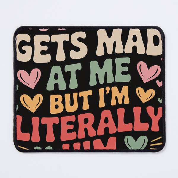 Item preview, My dad gets mad at me but I'm Literally him as a Girl designed and sold by TewonLake.