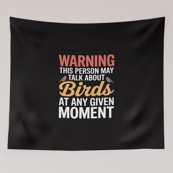 Item preview, May Talk About Birds At Any Given Moment - Birding Birder designed and sold by TewonLake.