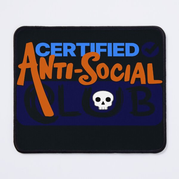 Item preview, Certified Anti-Social Club designed and sold by DNC1134.