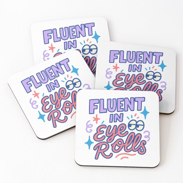 Item preview, Fluent in Eye Rolls Funny Sassy Quote Sticker designed and sold by inkoutninja.