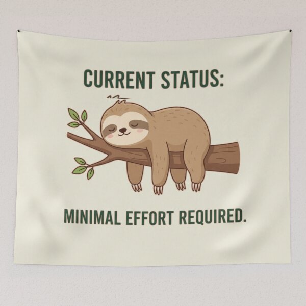 Item preview, Current Status Minimal Effort Sloth Shirt | Funny Lazy WFH Anti-Hustle Gift designed and sold by Searching ideas.