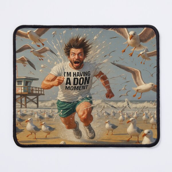Item preview, I’m Having a Don Moment Beach Run designed and sold by d-designs1968.