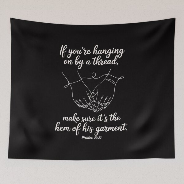 Item preview, If You're Hanging On By A Thread Make Sure Its The Hem designed and sold by GalaFunny.