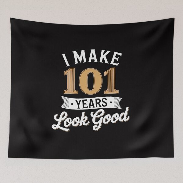 Item preview, I Make 101 Look Good 101 years old birthday Gifts designed and sold by GalaFunny.