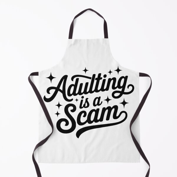 Item preview, Adulting is a scam Funny sarcastic humor designed and sold by Coco-creationss.
