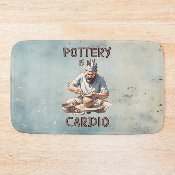 Item preview, Pottery is My Cardio designed and sold by MysticOzzy.