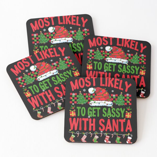 Item preview, Most Likely To Get Sassy With Santa Matching Christmas  designed and sold by TalalosART.