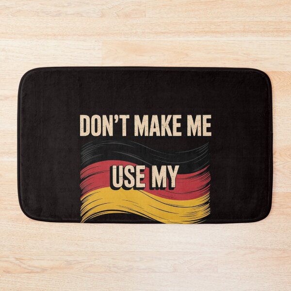 Item preview, Don't Make Me Use My German Voice Germany Teacher Scream designed and sold by RopboxRone.