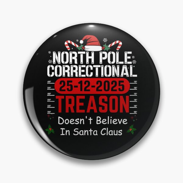 Item preview, North Pole Correctional Doesn't Believe In Santa Claus designed and sold by GeraldHawaii.