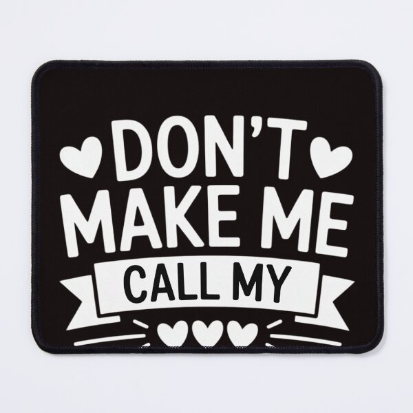 Item preview, Don’t Make Me Call My Memaw Mothers Day Grandkids designed and sold by RopboxRone.