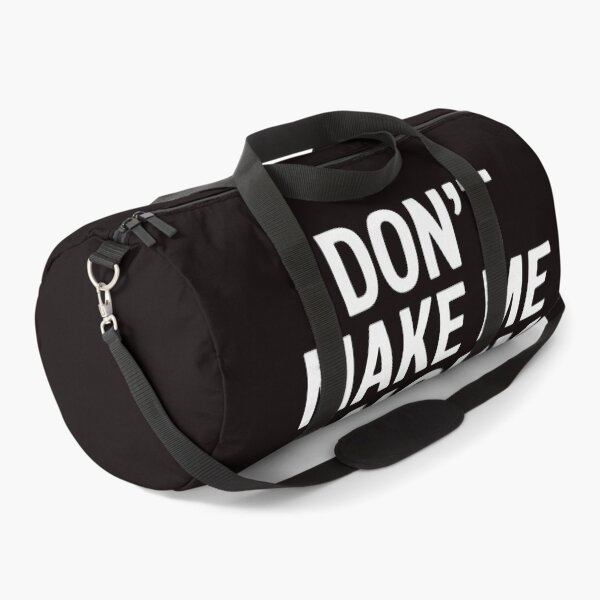 Item preview, Don’t Make Me Angry Or I’ll Act Like My Mother Mom designed and sold by RopboxRone.