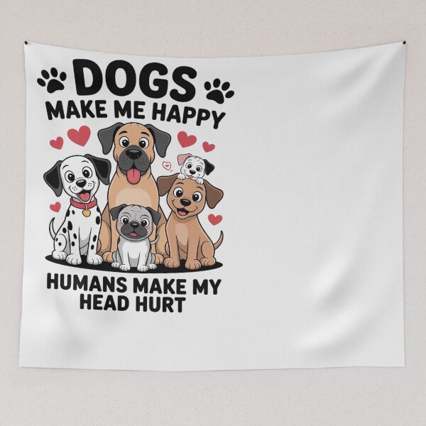 Item preview, Dogs Make Me Happy Humans Make My Head Hurt Gift designed and sold by RopboxRone.