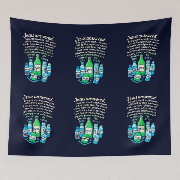 Item preview, John 4:13-14 - Christian designed and sold by BELIEVERS with STYLE.