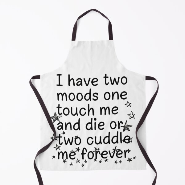 Item preview, Two Moods Shirt • Touch Me and Die or Cuddle Me Forever • Funny Mood Swing Tee designed and sold by emmisdesigns25.