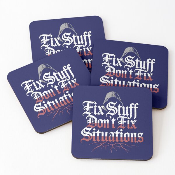 Item preview, Fix Stuff — Don’t Fix Situations Quote designed and sold by TextMood.