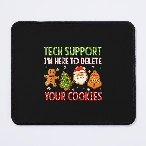 Item preview, Christmas Tech Support Here To Delete Cookies Xmas Men Women designed and sold by cawtoon.