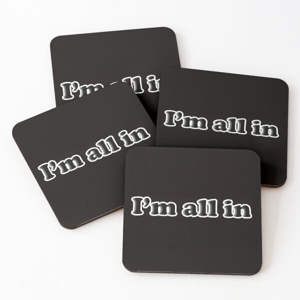 Item preview, I'm all in poker term meaning fully committed designed and sold by Pollyvivadesign.