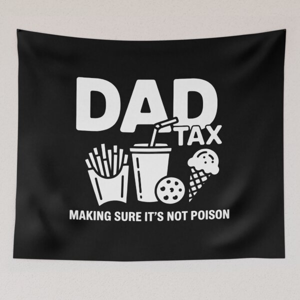 Item preview, Dad Tax Making Sure It's Not Poison designed and sold by papertaless.