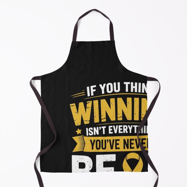 Item preview, WINNING ISN'T EVERYTHING, YOU'VE NEVER BEAT BLADDER CANCER designed and sold by Hofersofer.