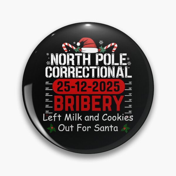 Item preview, North Pole Correctional Left Milk and Cookies Out For Santa designed and sold by JuliWaddle240.