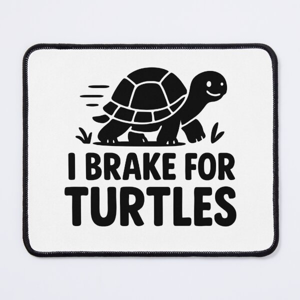 Item preview, I Brake For Turtles Funny Turtle Lover Design designed and sold by zakugan.