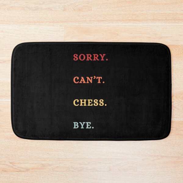 Item preview, Sorry Can't Chess Bye - Funny Retro Chess Lover - Chess Player Gifts designed and sold by Wiss2Arts.