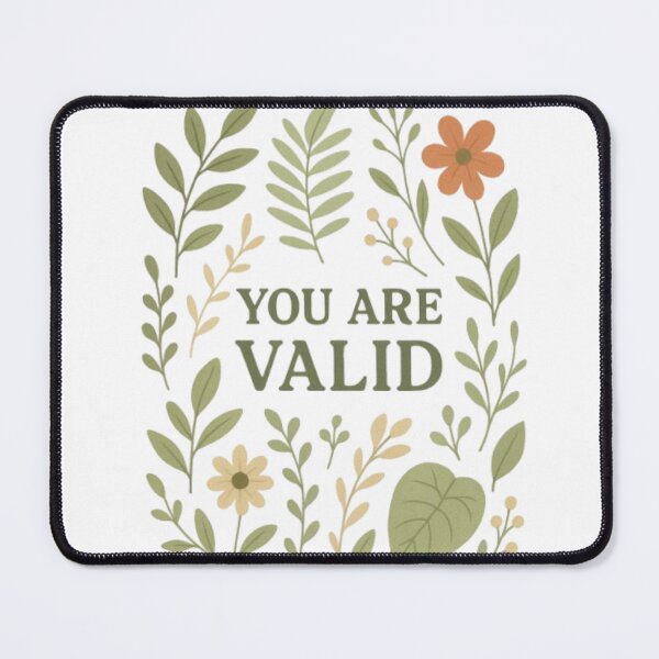 Item preview, You Are Valid – Botanical Eco Aesthetic Design designed and sold by Akondi Serge.