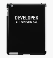 Funny Developer All Day Every Day T-shirt iPad Case/Skin