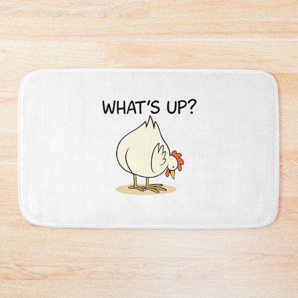 Item preview, whats up chicken butt designed and sold by lea-lani.