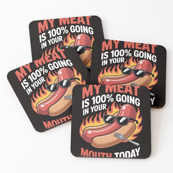 Item preview, BBQ MY MEAT IS 100 % GOING IN YOUR MOUTH designed and sold by LapFemile.