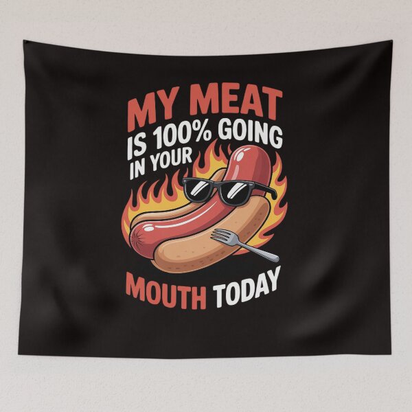 Item preview, BBQ MY MEAT IS 100 % GOING IN YOUR MOUTH designed and sold by LapFemile.