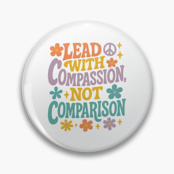 Item preview, Lead With Compassion Not Comparison Retro Positive Quote Sticker designed and sold by inkoutninja.
