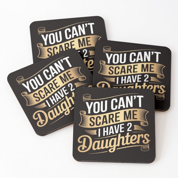Item preview, You Can't Scare Me I Have Two Daughters Father's Day designed and sold by LapFemile.