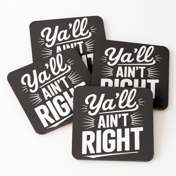 Item preview, Ya'll Ain't Right Southern Humor designed and sold by LapFemile.