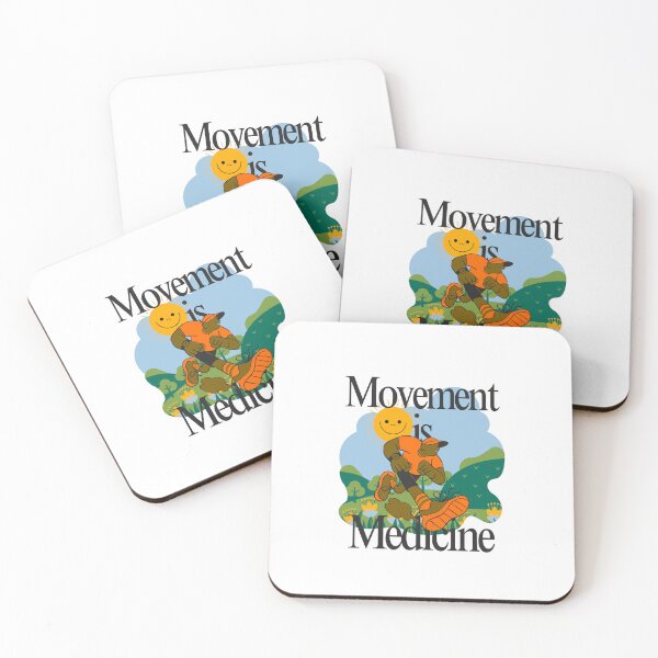 Item preview, Movement is Medicine designed and sold by WM--products.