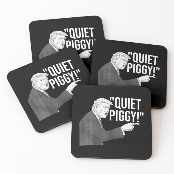 Item preview, Funny Quiet Piggy Trump Quotes Quiet Piggy designed and sold by SteveAllentc.