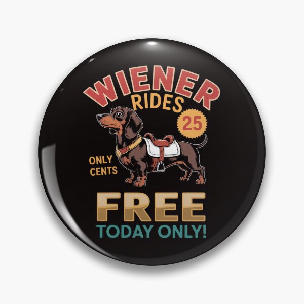 Item preview, Wiener Rides Only 25 Cents Free-Today Only designed and sold by MelSurf.