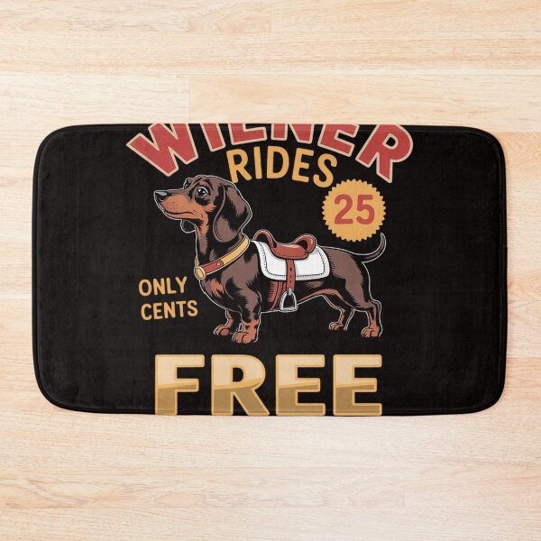 Item preview, Wiener Rides Only 25 Cents Free-Today Only designed and sold by MelSurf.
