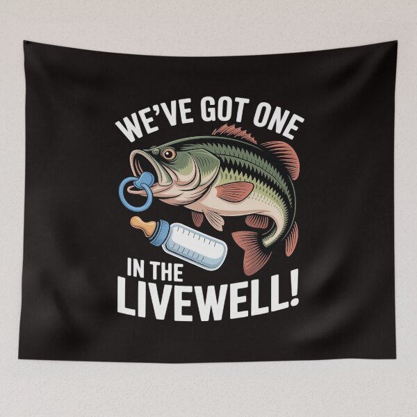 Item preview, WE'VE GOT ONE IN THE LIVEWELL! Parents Pregnancy designed and sold by MelSurf.