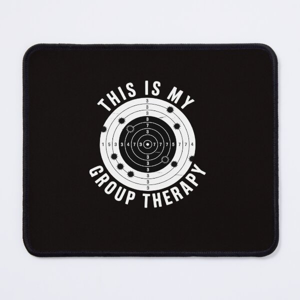 Item preview, This Is My Group Therapy Gun Range Target Shooting designed and sold by ControlCenter.