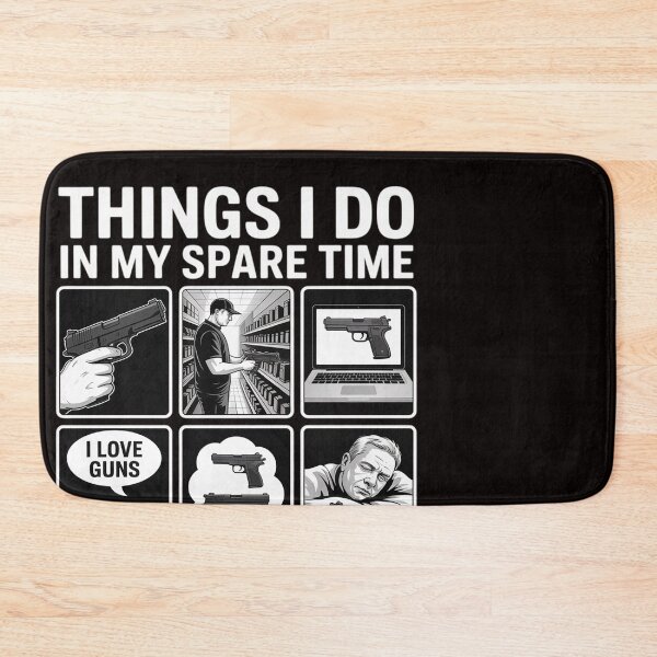 Item preview, Things I Do in My Spare Time Gun Lover Gun Enthusiast designed and sold by ControlCenter.