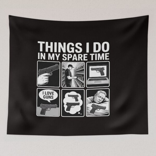 Item preview, Things I Do in My Spare Time Gun Lover Gun Enthusiast designed and sold by ControlCenter.