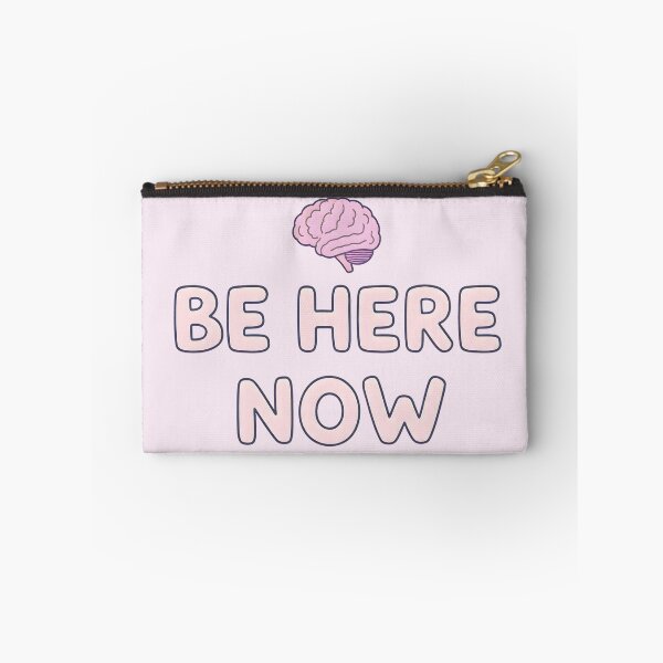 Item preview, “Be Here Now” Quote – Mindfulness Brain, Pastel Mental Health Motivational Design designed and sold by PureBrain.