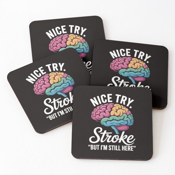 Item preview, Stroke Survivor Nice Try Stroke Brain Injury Awareness Gift designed and sold by RatCurry.