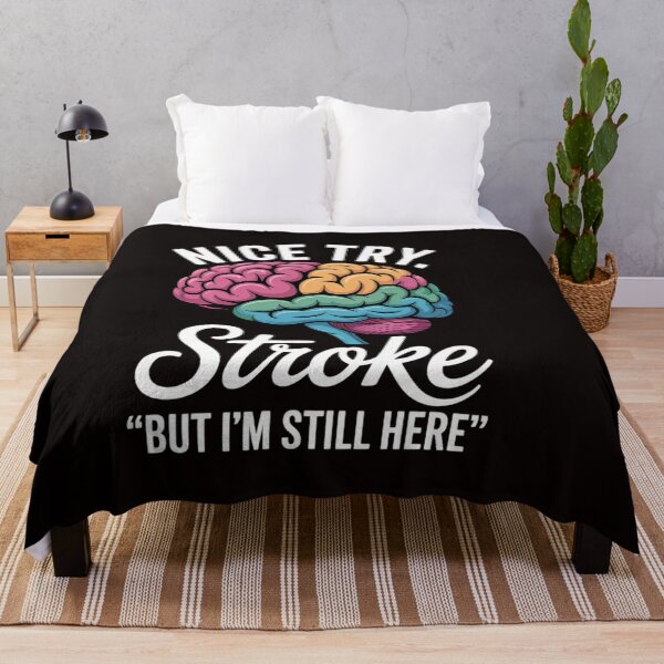Item preview, Stroke Survivor Nice Try Stroke Brain Injury Awareness Gift designed and sold by RatCurry.