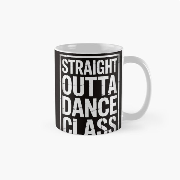 Item preview, Straight Outta Dance Class  Great Dancer & Dancing designed and sold by RatCurry.