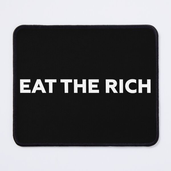 Item preview, Eat the Rich - Oligarchy designed and sold by PixVib.