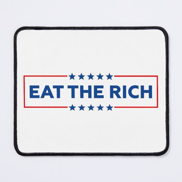 Item preview, Eat the Rich - Anti Capitalism designed and sold by PixVib.